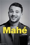 Mahé s'installe - Théâtre Le Colbert