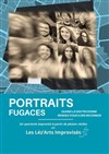 Portraits fugaces - Théâtre Pixel