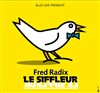 Le Siffleur - Le Grenier