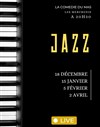 Soirée Jazz - La Comédie du Mas