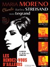 Maria Moreno chante Streisand + Legrand - Les Rendez-vous d'ailleurs
