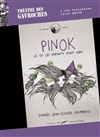 Pinok, là où les enfants n'ont rien - Théâtre des Gavroches