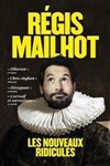 Régis Mailhot dans Les Nouveaux Ridicules - Salle Frederic Mistral