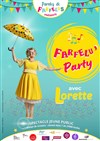 Farfelu'Party - Théâtre Les Etoiles