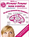 Homme femme mode d'emploi : la fille - La comédie de Marseille (anciennement Le Quai du Rire)