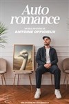 Antoine Officieux dans Auto romance - Théâtre à l'Ouest Auray