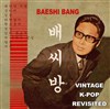 Baeshi Bang - Studio de L'Ermitage