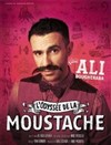 Ali Bougheraba dans L'Odyssée de la moustache - L'Antidote