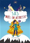 Sos Noël en détresse - L'Archange Théâtre