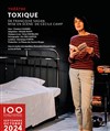 Toxique - Le 100ecs