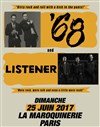 '68 + Listener - La Maroquinerie