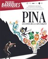 Pina, les contes de la cape d'argent - Théâtre des Barriques