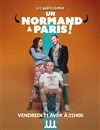 Un Normand à Paris - We welcome 