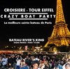 Crazy Boat Tour Eiffel avec Croisiere - Bateau River's King