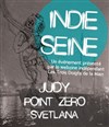 Indie Seine : Judy + Point Zero + Svetlana - La Dame de Canton