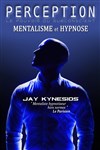 Jay Kynesios dans Perception : hypnose et mentalisme - Pelousse Paradise