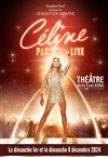 Céline part en live - Théâtre de la Tour Eiffel