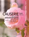 Causeries extraordinaires autour de la Mort - L'atelier du verbe