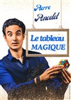 Le tableau magique - L'Archange Théâtre