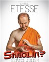 Cyril Etesse dans Shaolin ? - Espace Julien