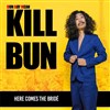 Bun Hay Mean dans Kill Bun - Casino Barrière de Toulouse