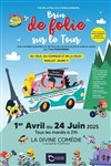 Brin de folie sur le tour - La Divine Comédie - Salle 1