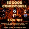 So Good Grill Comedy Club - L'Avenue