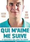 Victor Rossi dans Qui m'aime me suive - La Basse Cour