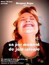 Un pur moment de joie intense - Théâtre Le Fil à Plomb