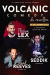 Volcanic Comedy du Réveillon - Comédie des Volcans