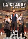 La claque - Gaité Montparnasse