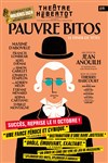 Pauvre Bitos - Théâtre Hébertot