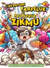 L'aventure farfelue du professeur Zikmu - Comédie de Grenoble