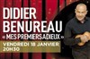 Didier Benureau dans Mes premiers adieux - Casino Le Lyon Vert