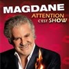 Roland Magdane dans Attention c'est show - Le Cepac Silo