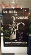 Henri Dominguez : De Brel à Nougaro - Bar 2 rires