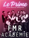 La FMR Académie, le Prime : impro chantée ! - Improvi'bar