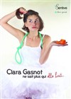 Clara Gasnot dans Clara Gasnot ne sait plus qui elle hait - L'Antidote