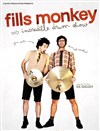 Fills Monkey - Centre culturel Max Juclier