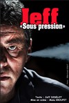 Jeff Didelot dans Sous pression - Le Lézard