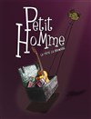 Petit HoMme - Le Kibélé
