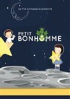 Petit Bonhomme - Comédie de Grenoble