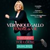 Véronique Gallo dans Femme de vie - Casino Barrière de Toulouse