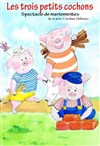 Les 3 petits cochons - Café Théâtre le Flibustier