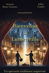 Bienvenue à Lumenville ! - Improvi'bar