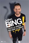 Julien Bing dans Toute la vérité, rien que la vérité (ou presque) - Les trois Ducs