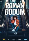 Roman Doduik dans Adorable - Parc de La Jarrie