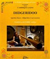 Didgeridoo : Un souffle de vie - Centre Mandapa