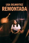 Lisa Delmoitiez dans Remontada - Comédie de Tours