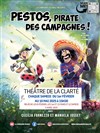 Pestos, pirate des campagnes ! - Théâtre de la Clarté